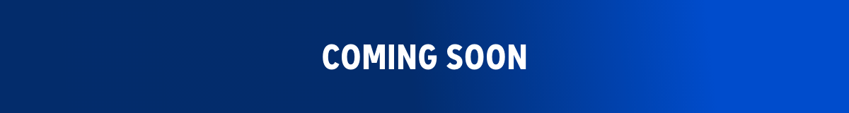 Coming Soon
